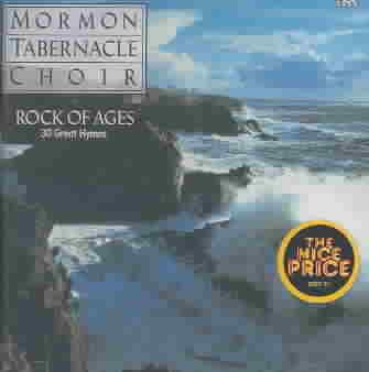 Rock of Ages: 30 Great Hymns