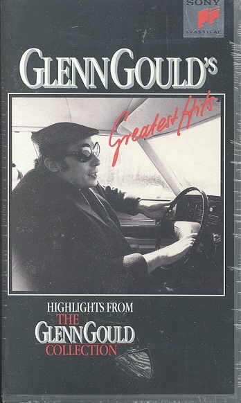 Greatest Hits Glenn Gould's Highlights from the Glenn Gould Collection [VHS]