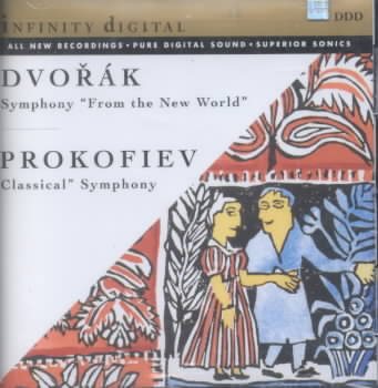 Dvorak: "From the New World" Prokofiev: Symphony No. 1 in D Major, Op. 25 "Classical" cover