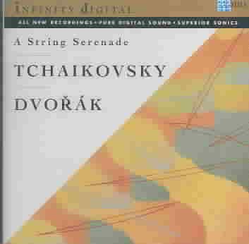 Tchaikovsky & Dvorák: Serenades for Strings cover