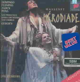 Massenet: Hérodiade / Gergiev, San Francisco Opera [highlights] cover