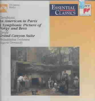 Gershwin: An American in Paris / Grofé: Grand Canyon Suite (Essential Classics) cover