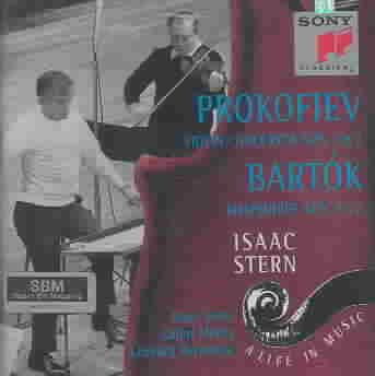Isaak Stern - A Life in Music Vol. 10: Prokofiev - Concerto Nos. 1 & 2 for Violin and Orchestra; Bartók: Rhapsody Nos. 1 & 2 for Violin and Orchestra