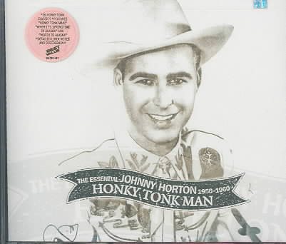 Honky Tonk Man: The Essential Johnny Horton 1956-1960 cover