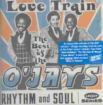 Love Train: The Best of The O'Jays cover