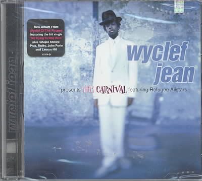 Wyclef Jean Presents Carnival Featuring Refugee Allstars cover