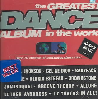 The Greatest Dance Album in the World