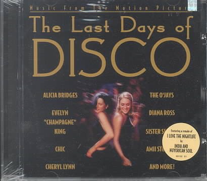 The Last Days Of Disco: Music From The Motion Picture