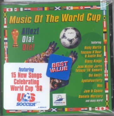 Music Of The World Cup: Allez! Ola! Ole!