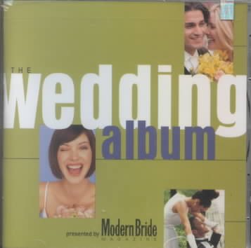 Modern Bride Presents The Wedding Album