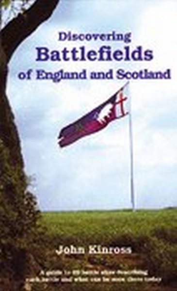 Discovering Battlefields of England and Scotland (Shire Discovering) cover