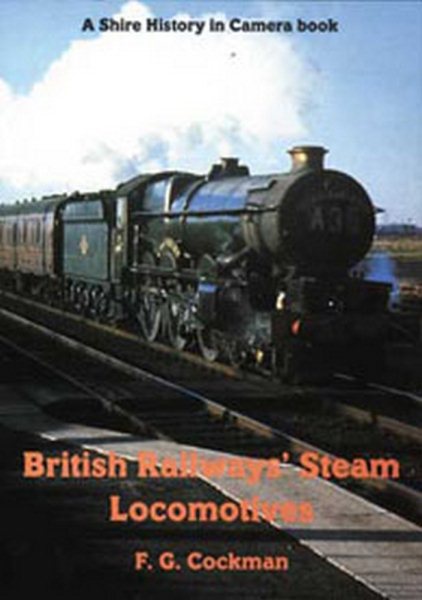 British Railways' Steam Locomotives: v.5 (Shire Library) (Vol 5) cover