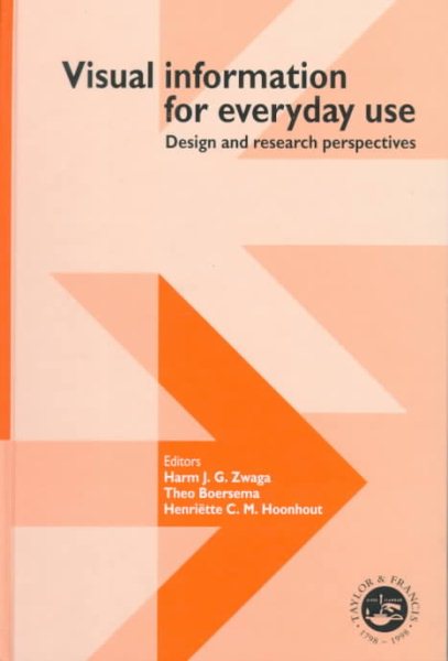 Visual Information For Everyday Use: Design And Research Perspectives cover