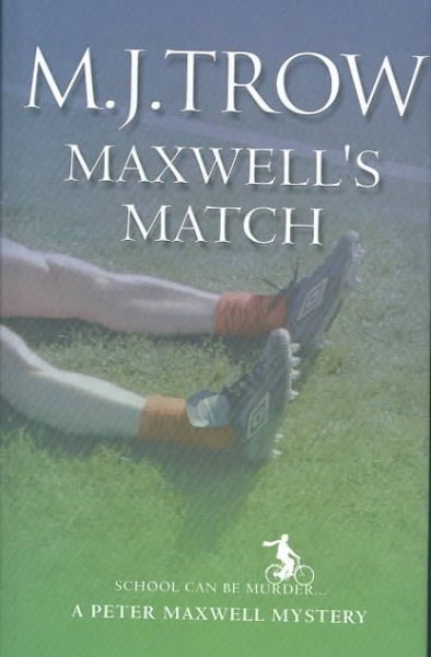 Maxwell's Match (Peter Maxwell Mystery) (Peter Maxwell Mystery) cover