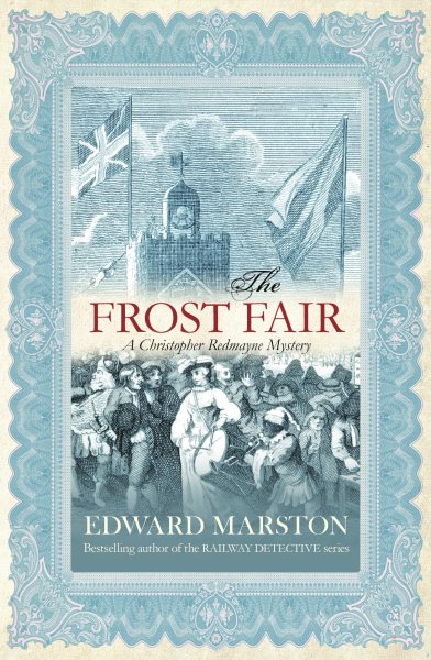 The Frost Fair (Christopher Redmayne Mystery 4)