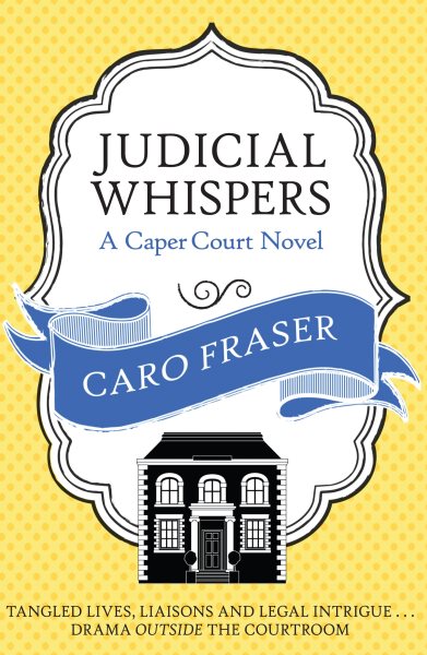 Judicial Whispers (Caper Court, 2)