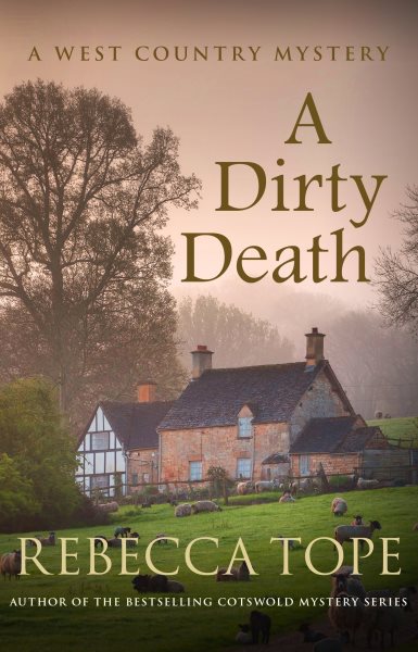 A Dirty Death (West Country Mysteries, 1) cover