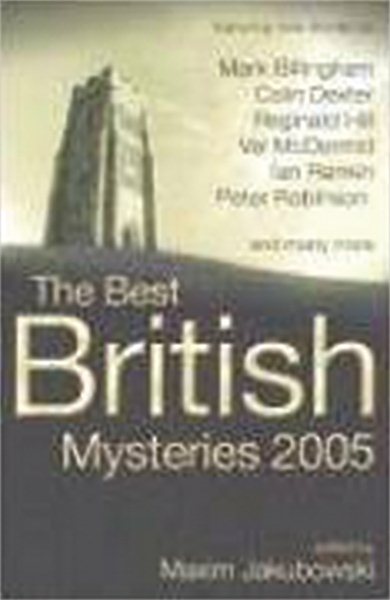 The Best British Mysteries 2005 (Best British Mysteries (Paperback)) cover