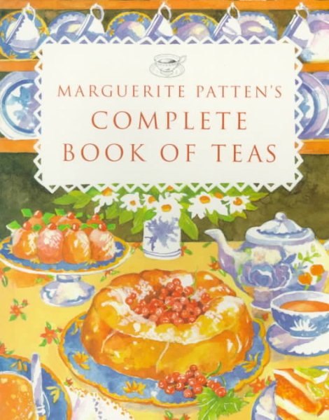 Marguerite Patten's Complete Book of Teas cover