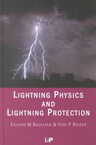 Lightning Physics and Lightning Protection cover