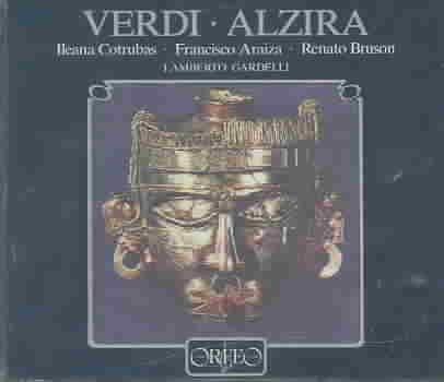Verdi - Alzira / Araiza, Cotrubas, Rootering, Gardelli