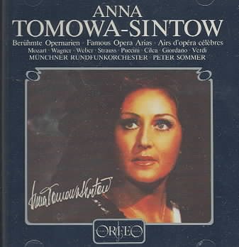 Anna Tomowa-Sintow - Famous Opera Arias