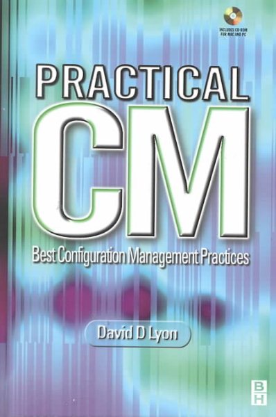Practical CM: Best Configuration Management Practices