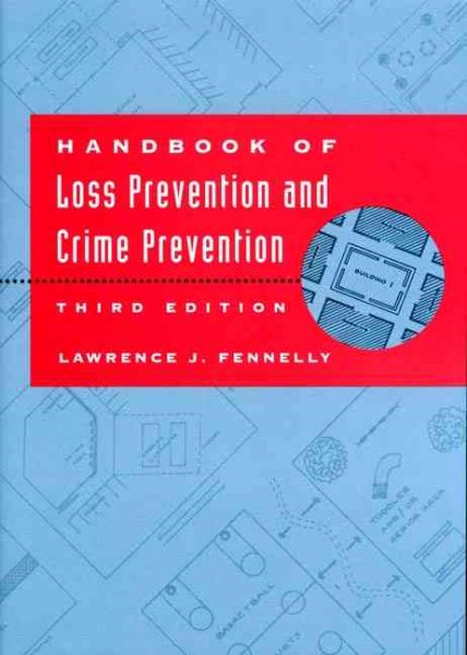 Handbook of Loss Prevention and Crime Prevention, Third Edition cover
