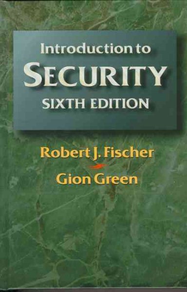 Introduction to Security, Sixth Edition