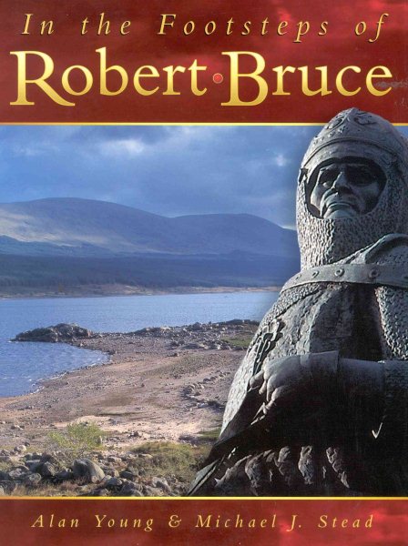 In the Footsteps of Robert Bruce cover