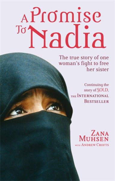A Promise to Nadia: A True Story of a British Slave in the Yemen cover