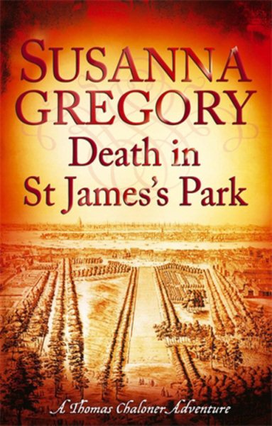 Death in St James's Park (Exploits of Thomas Chaloner) cover