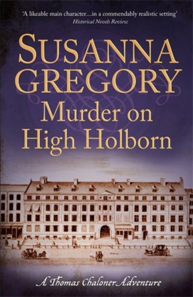 Murder on High Holborn (Exploits of Thomas Chaloner) cover