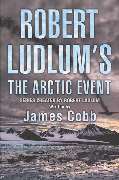 Robert Ludlum's The Arctic Event cover