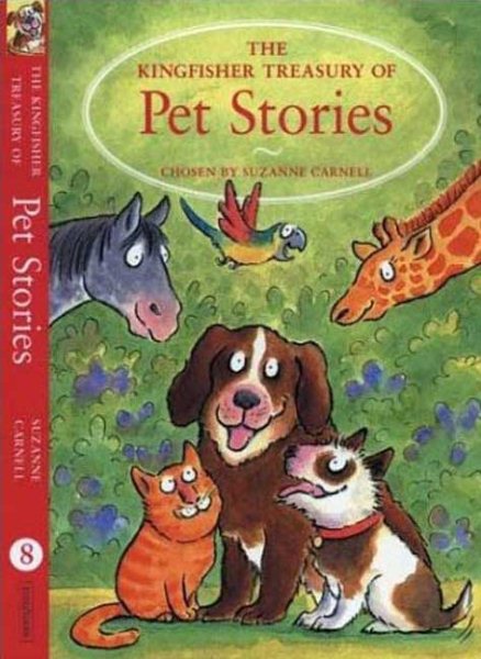 The Kingfisher Treasury of Pet Stories (The Kingfisher Treasury of Stories) cover