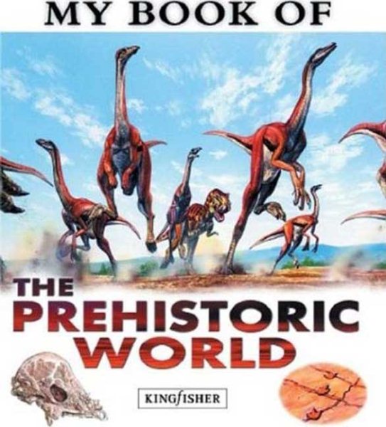 My Book of The Prehistoric World