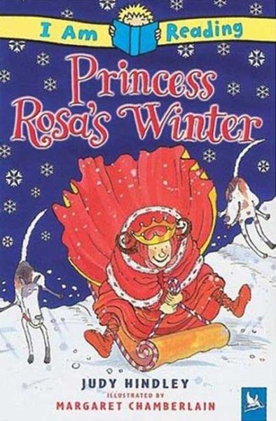 Princess Rosa's Winter (I Am Reading) cover