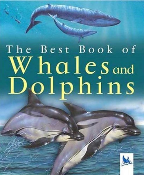 The Best Book of Whales and Dolphins cover