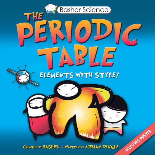 The Periodic Table: Elements with Style! cover