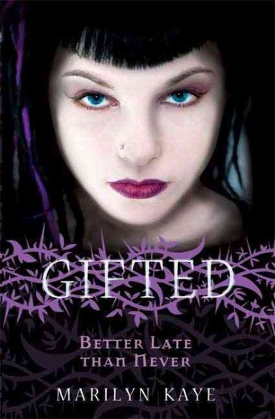 Better Late Than Never (Gifted #2) cover