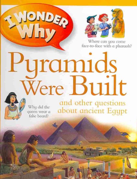 I Wonder Why Pyramids Were Built cover