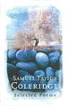 Samuel Taylor Coleridge: Selected Poems (Phoenix Poetry)
