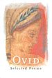 Ovid: Selected Poems (Phoenix Poetry) cover