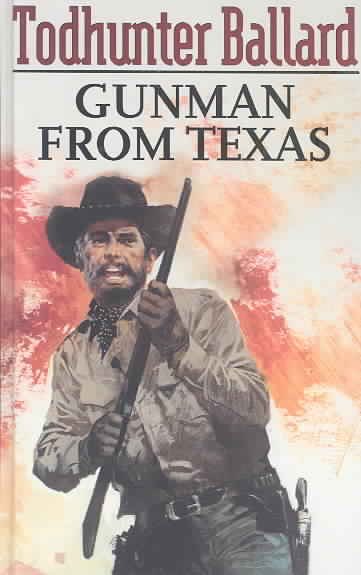 Gunman from Texas cover