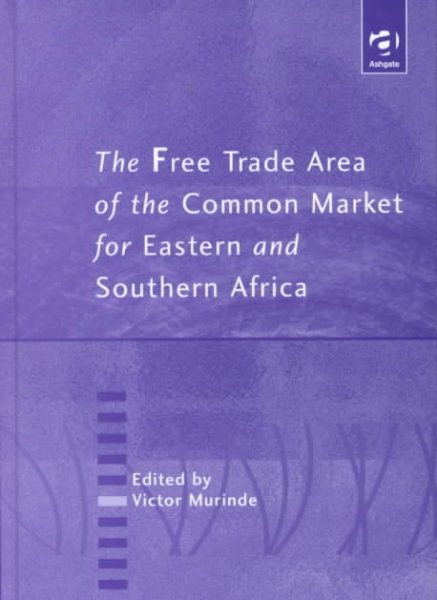 The Free Trade Area of the Common Market for Eastern and Southern Africa cover