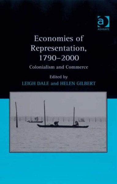 Economies of Representation, 1790-2000: Colonialism and Commerce cover