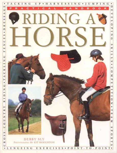 Riding a Horse (Practical Handbook)