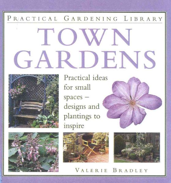 Town Gardens (Practical Gardening Library) cover