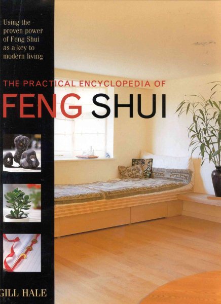 Practical Encyclopedia of Feng Shui (The Practical Encyclopedia of) cover