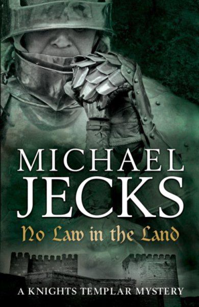 No Law in the Land (Knights Templar) cover